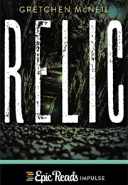 Relic (Gretchen McNeil)