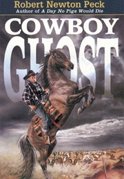 Cowboy Ghost (Robert Newton Peck)