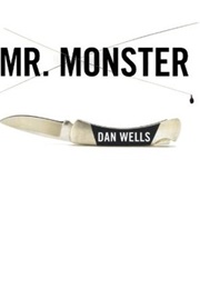 Mr. Monster (Dan Wells)