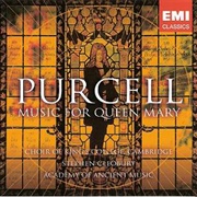 Purcell: Music for Queen Mary (King's Cambridge/AAM/Cleobury)