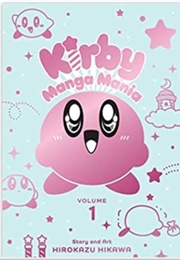 Kirby Manga Mania, Vol. 1 (Hirokazu Hikawa)