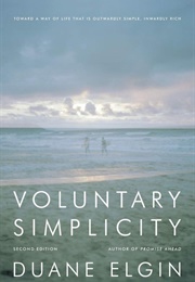 Voluntary Simplicity (Duane Elgin)