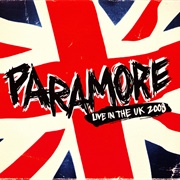 Live in the UK 2008 (Paramore, 2008)