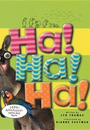 Ha! Ha! Ha! 1000+ Jokes, Riddles, Facts, and More (Lyn Thomas)