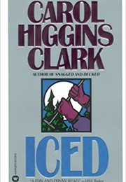 Iced (Carol Higgins Clark)