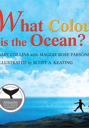 What Colour Is the Ocean? (Gary Collins)