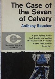 The Case of the Seven of Calvary (Anthony Boucher)