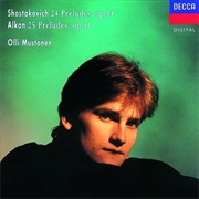 Olli Mustonen - 24 Preludes, Op. 34 / 25 Preludes, Op. 31