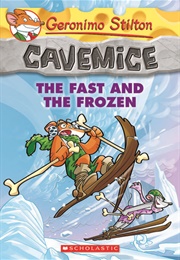 The Fast and the Frozen (Geronimo Stilton)