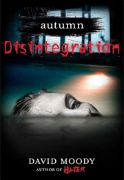Disintigration (David Moody)