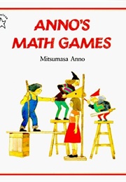 Anno's Math Games (Mitsumasa Anno)