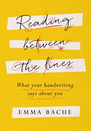 Reading Between the Lines (Emma Bache)