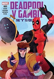 Deadpool V Gambit #3 (Ben Acker)