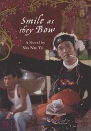 Smile as They Bow (Nu Nu Yi - Myanmar)