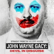 John Wayne Gacy: Devil in Disguise