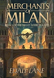 Merchants of Milan (Edale Lane)