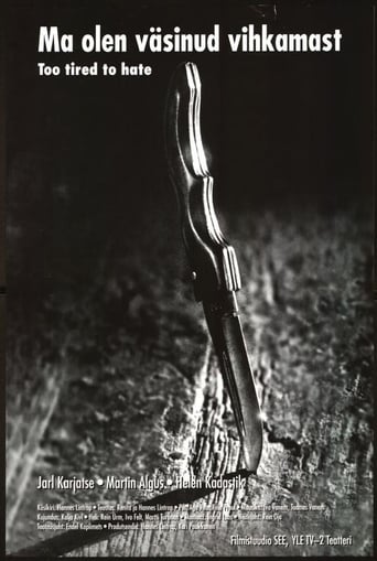 Too Tired to Hate (1995)