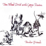 Ten Wheel Drive & Genya Ravan - Peculiar Friends
