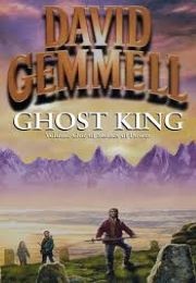 Ghost King (David Gemmell)