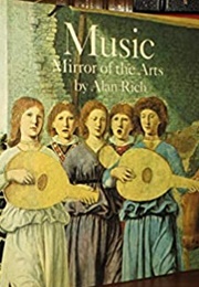 Music: Mirror of the Arts (Alan Rich)