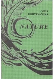 Nature (Olha Kobylianska)
