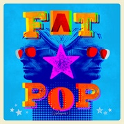Fat Pop (Volume 1) (Paul Weller, 2021)