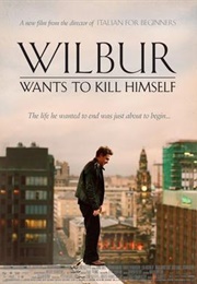 Wilbur Wants to Kill Himself (2002)