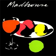 Madhouse - Madhouse (1983)