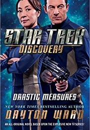 Star Trek Drastic Measures (Dayton Ward)