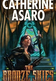 The Bronze Skies (Catherine Asaro)