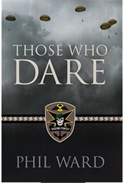 Those Who Dare (Phil Ward)