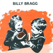 The World Turned Upside Down - Billy Bragg
