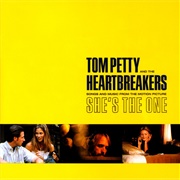Songs and Music From &quot;She&#39;s the One&quot; (Tom Petty and the Heartbreakers, 1996)