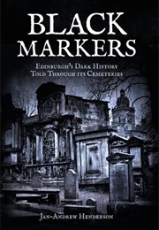 Black Markers (Jan Andrew Henderson)