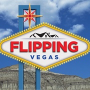 Flipping Vegas