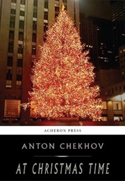 At Christmas Time (Anton Chekhov)