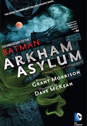 Batman: Arkham Asylum (Grant Morrison &amp; Dave McKean)