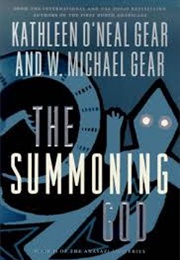 The Summoning God (Kathleen O'Neal Gear)