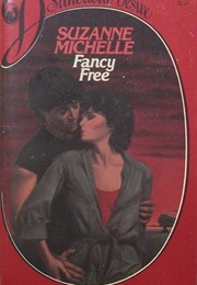 Fancy Free (Suzanne Michelle)
