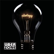 Uberzone - Ideology