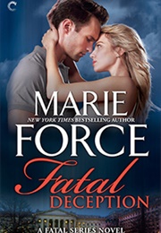 Fatal Deception (Marie Force)
