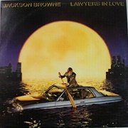 Jackson Browne - Lawyers in Love