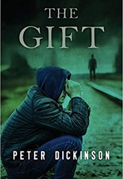 The Gift (Peter Dickinson)