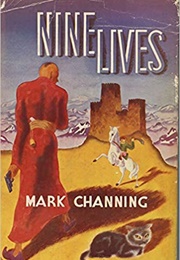 Nine Lives (Mark Channing)