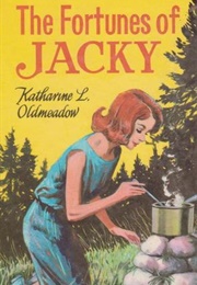 The Fortunes of Jacky (Katharine L. Oldmeadow)