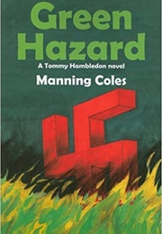 Green Hazard (Manning Coles)