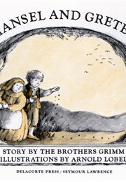 Hansel and Gretel (Arnold Lobel)