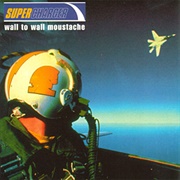 Supercharger - Wall to Wall Moustache