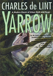 Yarrow (Charles De Lint)