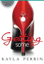 Getting Even (Kayla Perrin)